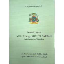 Pastoral letters of H.B. Michel Sabbah Pastoral letters of H.B. Michel Sabbah