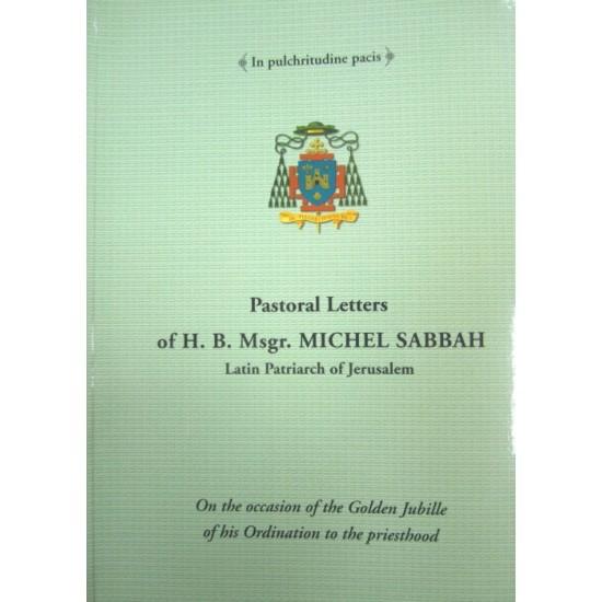 Pastoral letters of H.B. Michel Sabbah