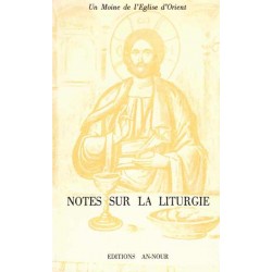 Notes sur la liturgie Notes sur la liturgie
