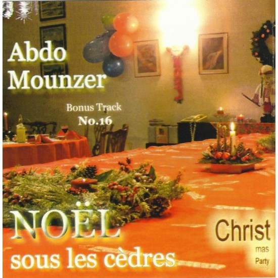 Noël sous les cèdres - Abdo Mounzer Noël sous les cèdres - Abdo Mounzer